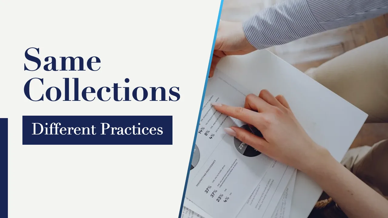Same Collections, Different Practices