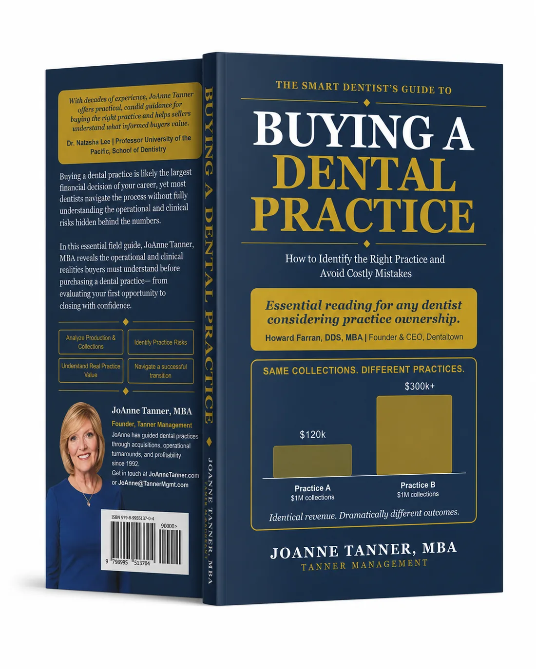 The Smart Dentist's Guide to Buying a Dental Practice by JoAnne Tanner, MBA, front and back cover